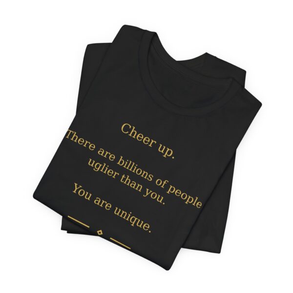 5282577171140856883_2048.jpeg Roger L. Crique Cheer Up Quote/ Shelterhut Signature Tee