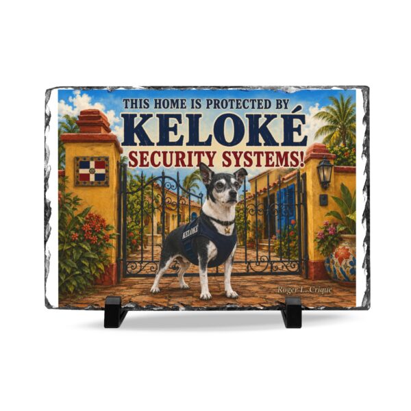 Roger L. Crique Keloké Security Systems Slate Desk Plaque | Humorous  Guard Dog Sign
