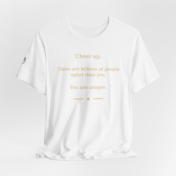 8708944708619351508_2048.jpeg Roger L. Crique Cheer Up Quote/ Shelterhut Signature Tee