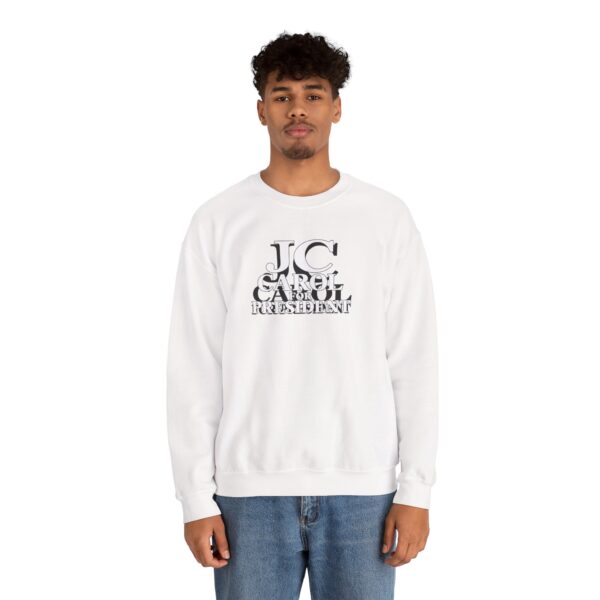 11639243740504850442_2048.jpeg JC Carol for President Crewneck Sweatshirt | Shelterhut