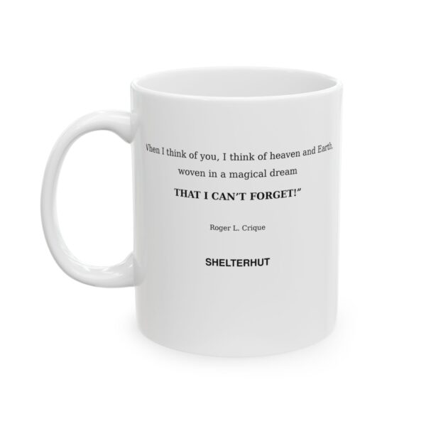 Roger L. Crique Magical Dream Quote Ceramic Mug