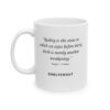 200989054451007576_2048.jpeg Roger L. Crique Awakening Quote Ceramic Mug