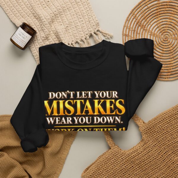 Don’t Let Your Mistakes Wear You Down by Roger L. Crique Art Hoodie | Shelterhut