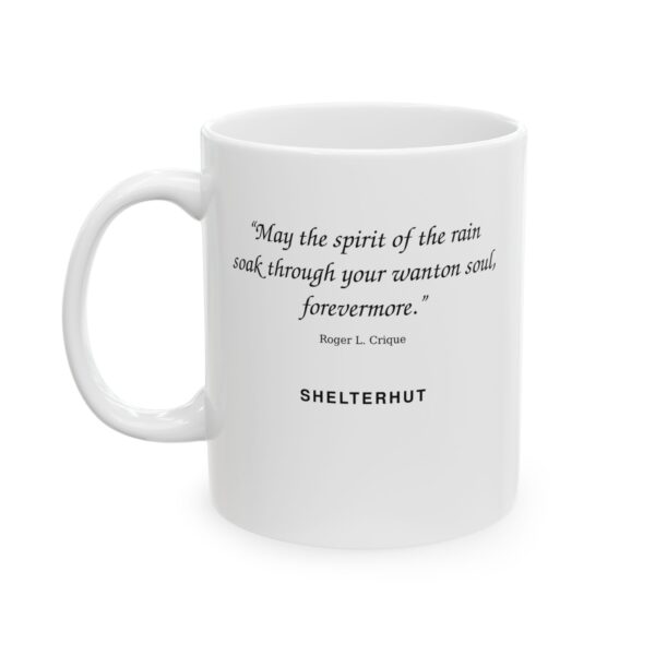 3421358514011425630_2048.jpeg Roger L. Crique Rain Poem Quote Ceramic Mug | 11oz 15oz