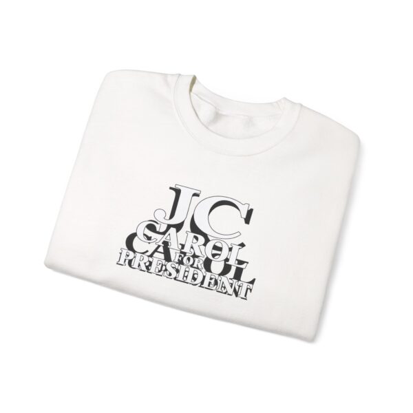 7997083920714886293_2048.jpeg JC Carol for President Crewneck Sweatshirt | Shelterhut