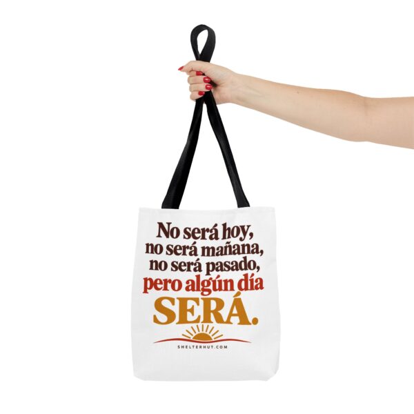 15927779391741012612_2048.jpeg Roger L. Crique | No Será Hoy, Pero Algún Día Será – Inspirational Spanish Tote Bag