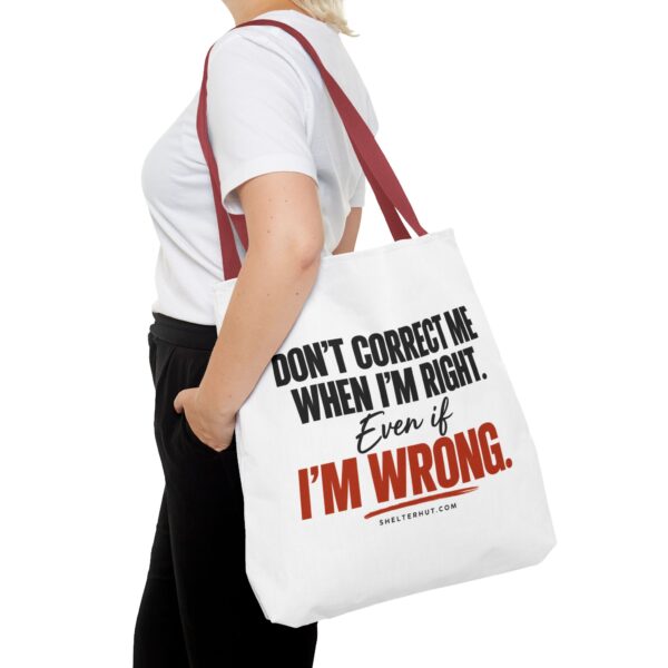 2828745893039131299_2048-1.jpeg Roger L. Crique | Don't Correct Me When I'm Right – Funny Statement Tote Bag