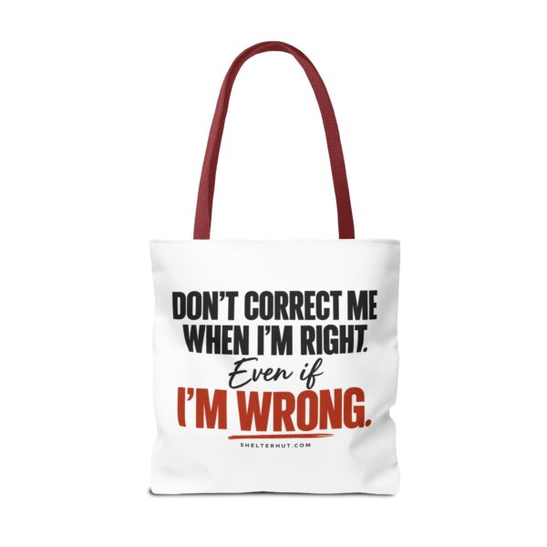 3236293617798773384_2048-1.jpeg Roger L. Crique | Don't Correct Me When I'm Right – Funny Statement Tote Bag