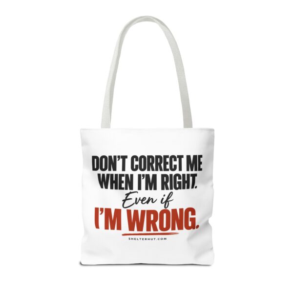 5982737560334119882_2048-1.jpeg Roger L. Crique | Don't Correct Me When I'm Right – Funny Statement Tote Bag