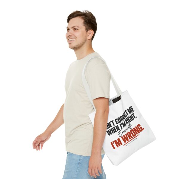 6264580234549248732_2048-1.jpeg Roger L. Crique | Don't Correct Me When I'm Right – Funny Statement Tote Bag