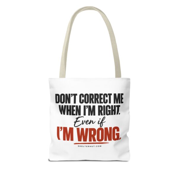 683151035482884554_2048-2.jpeg Roger L. Crique | Don't Correct Me When I'm Right – Funny Statement Tote Bag